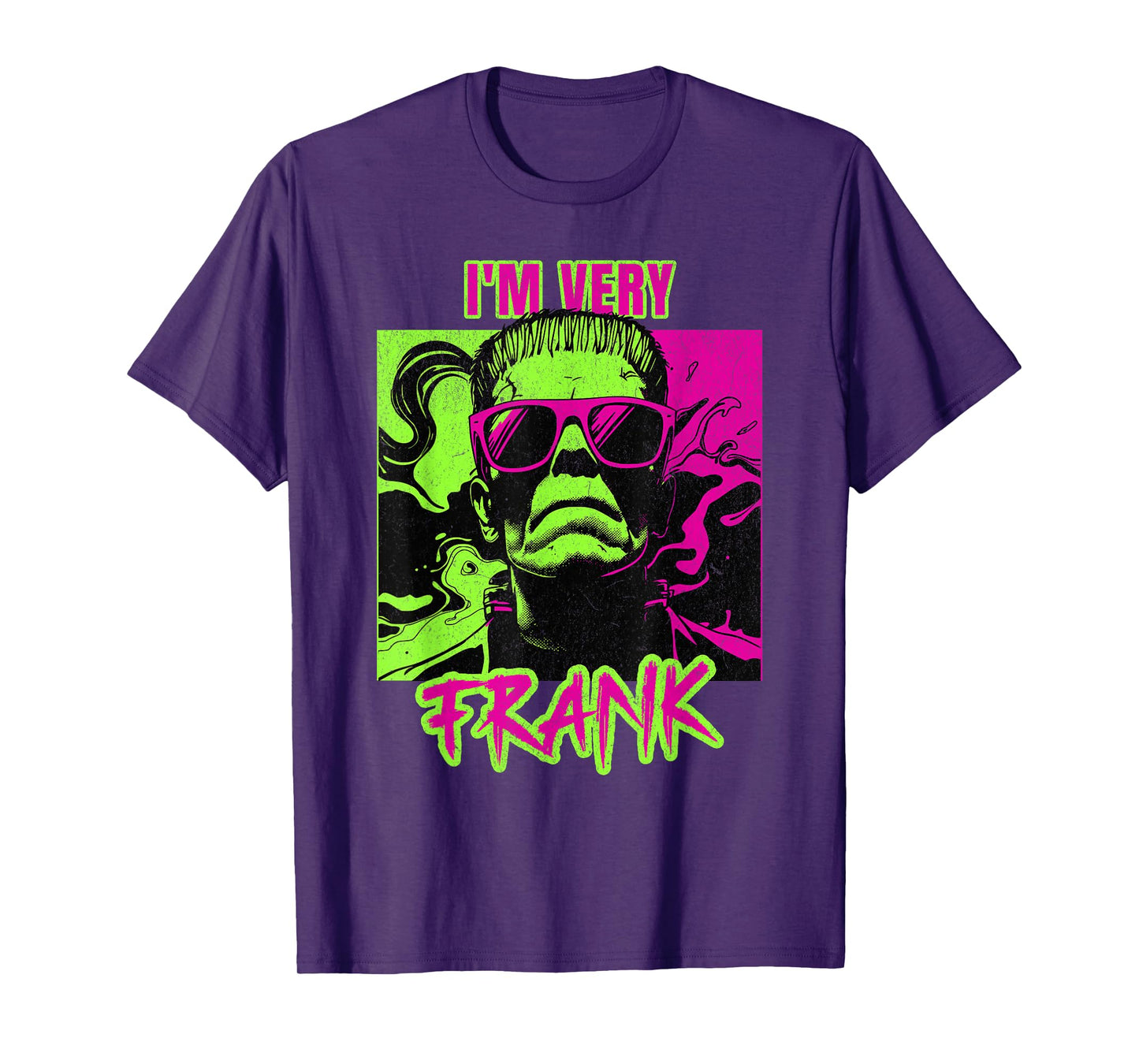 I'm Very Frank Funny Frankenstein Halloween Costume T-Shirt