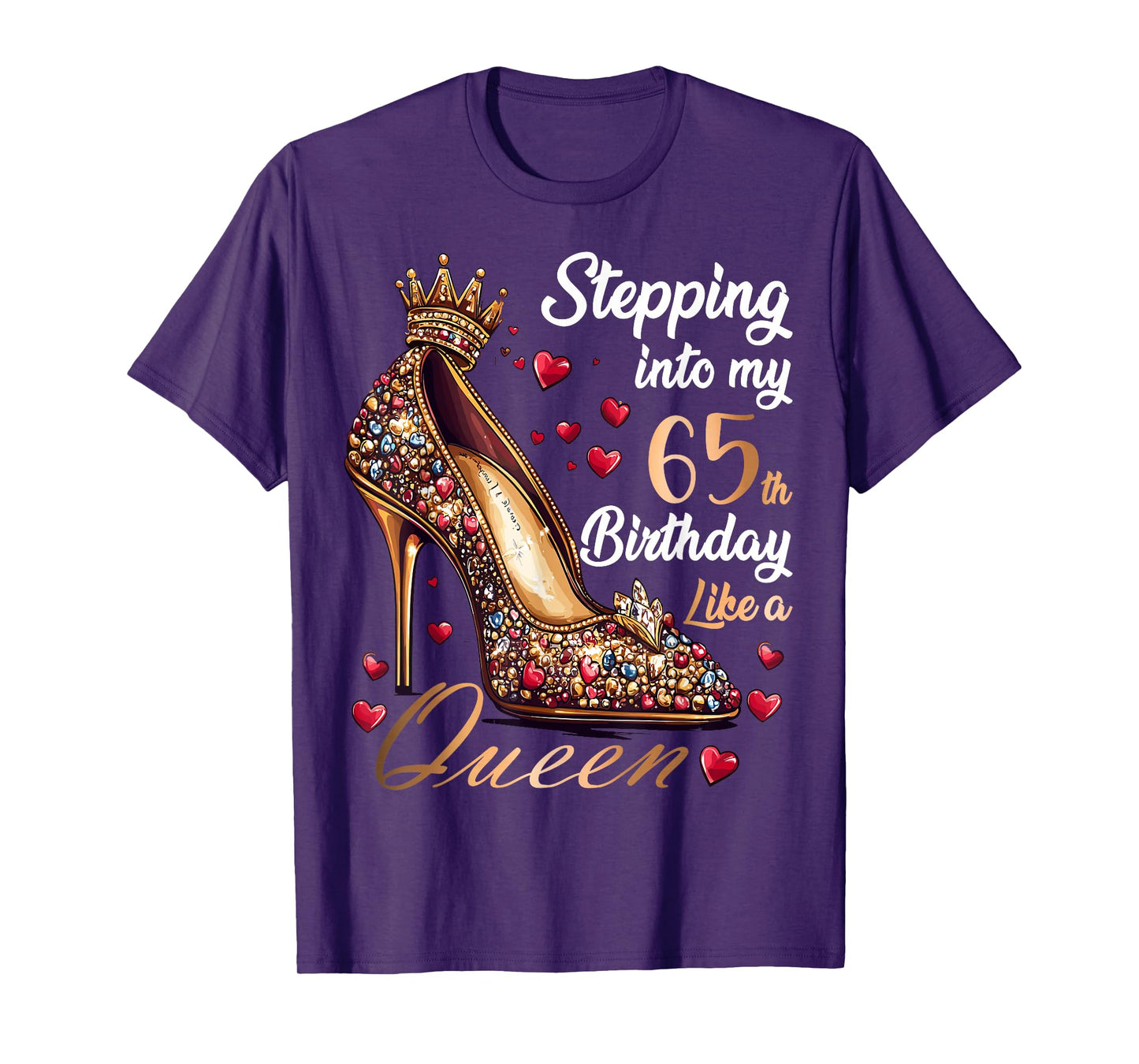 Stepping Into My 65th Birthday Like a Queen 65 Years Old T-Shirt
