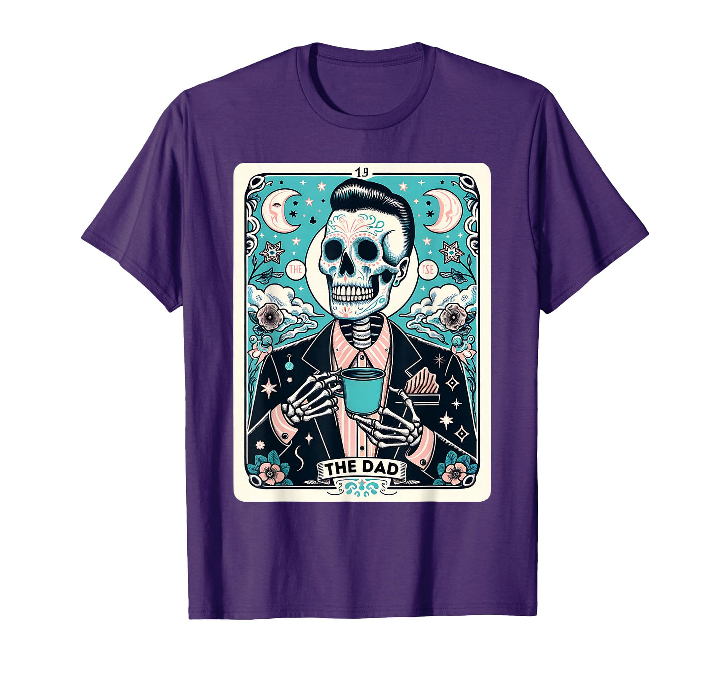 The Dad Skull Tarot Card Dad Skeleton Fathers Day Witch Dad T-Shirt