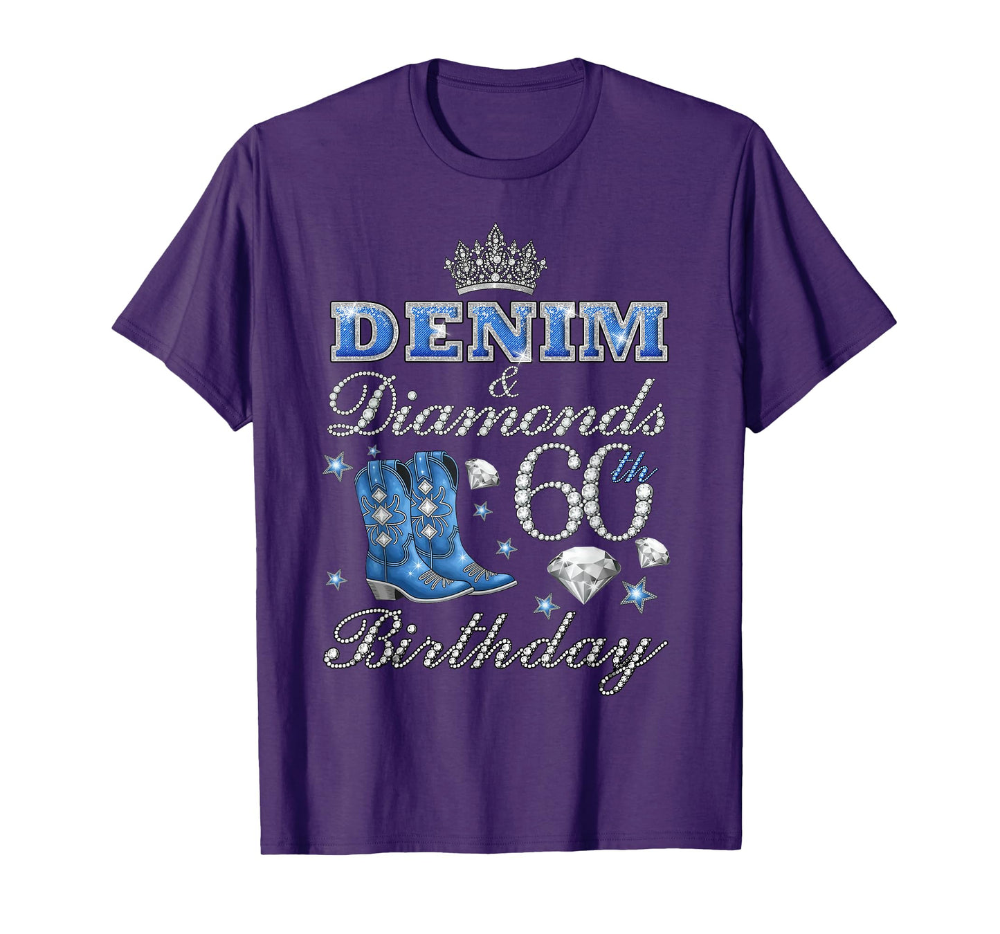 Denim & Diamonds 60th Birthday Queens 60 Yrs Old Women Party T-Shirt