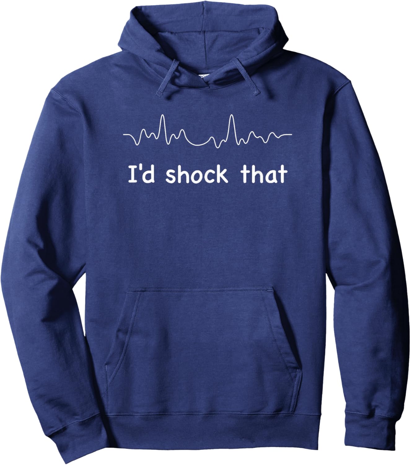 I'd shock that ventricular fibrillation cardiology nurse RN Hoodie - Hoodie | Navy
