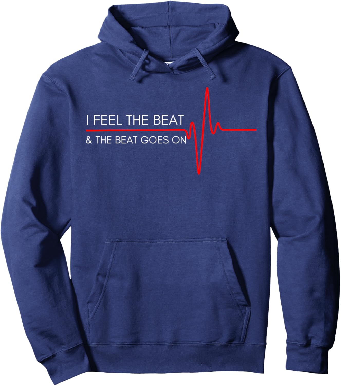 Beat Goes On Heart Surgery Recovery - Heartbeat Shirt Hoodie - Hoodie | Navy