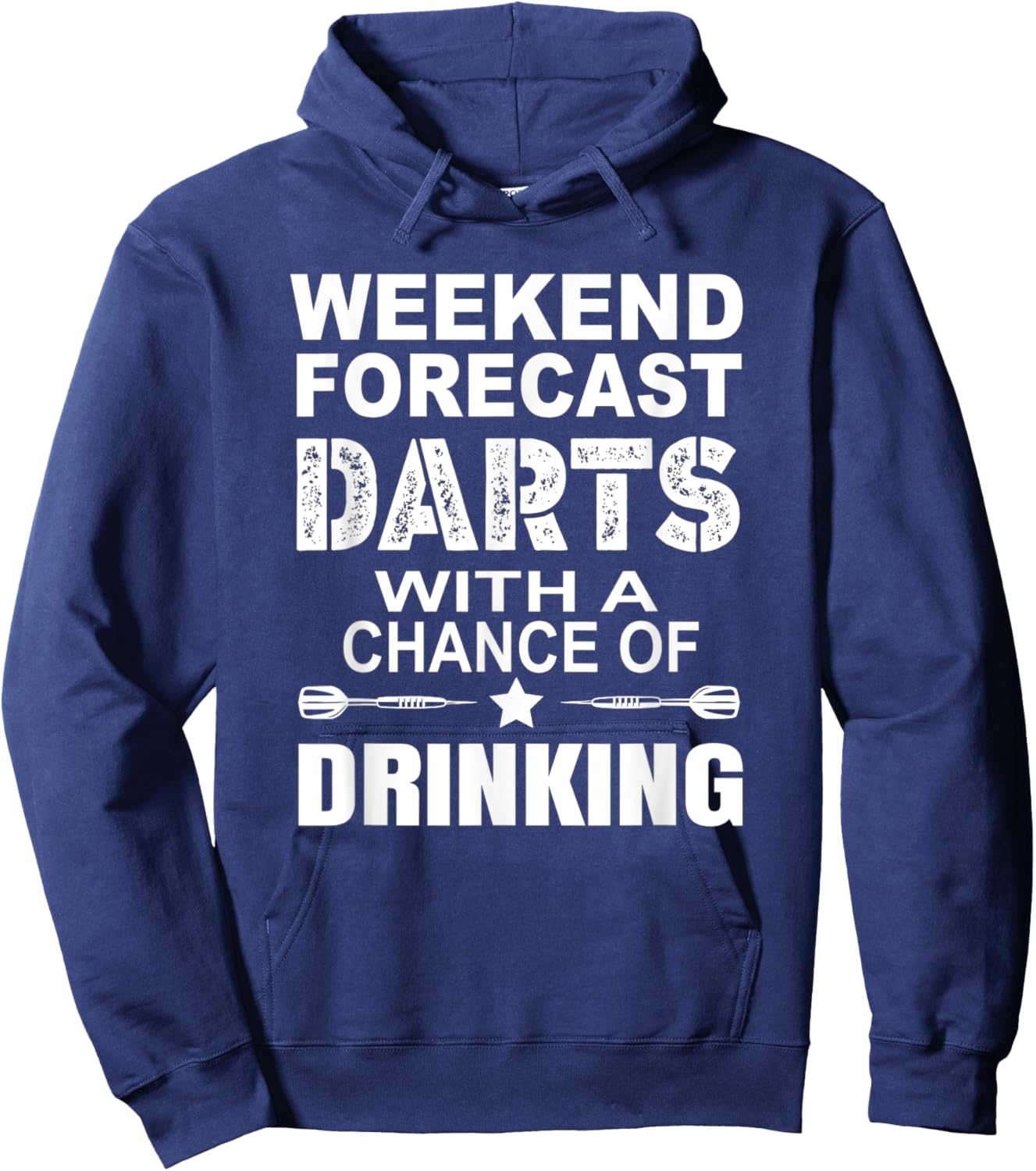 Weekend Forecast Dart With A Chance OF Drinking Themed Hoodie - Hoodie | Navy