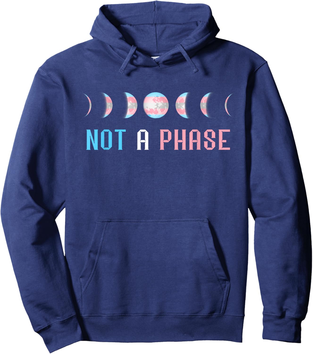 Transgender Not A Phase Moon Transform Transsexual Flag Hoodie - Hoodie | Navy