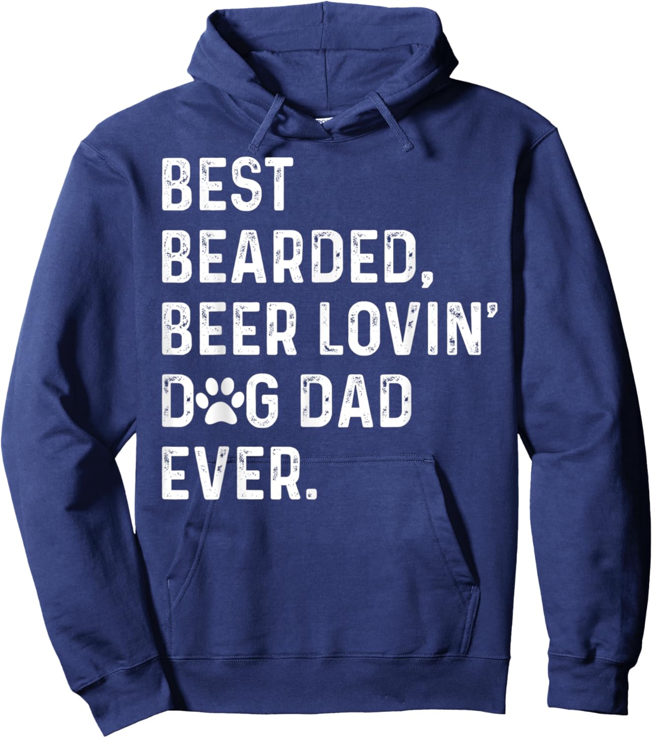Best Bearded Beer Lovin' Dog Dad Ever Dog Lover Owner Hoodie - Hoodie | Navy