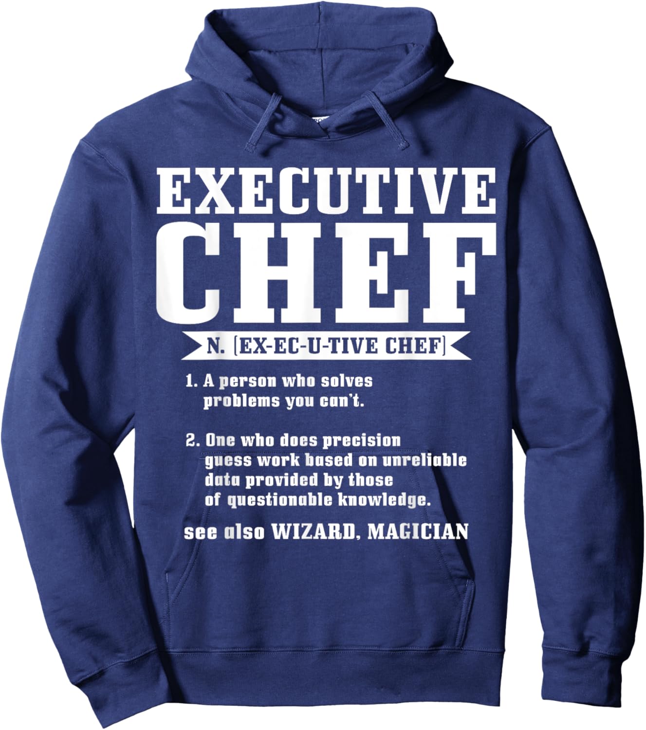 Executive Chef Definition Funny Chef Cook Cooking Hoodie - Hoodie | Navy