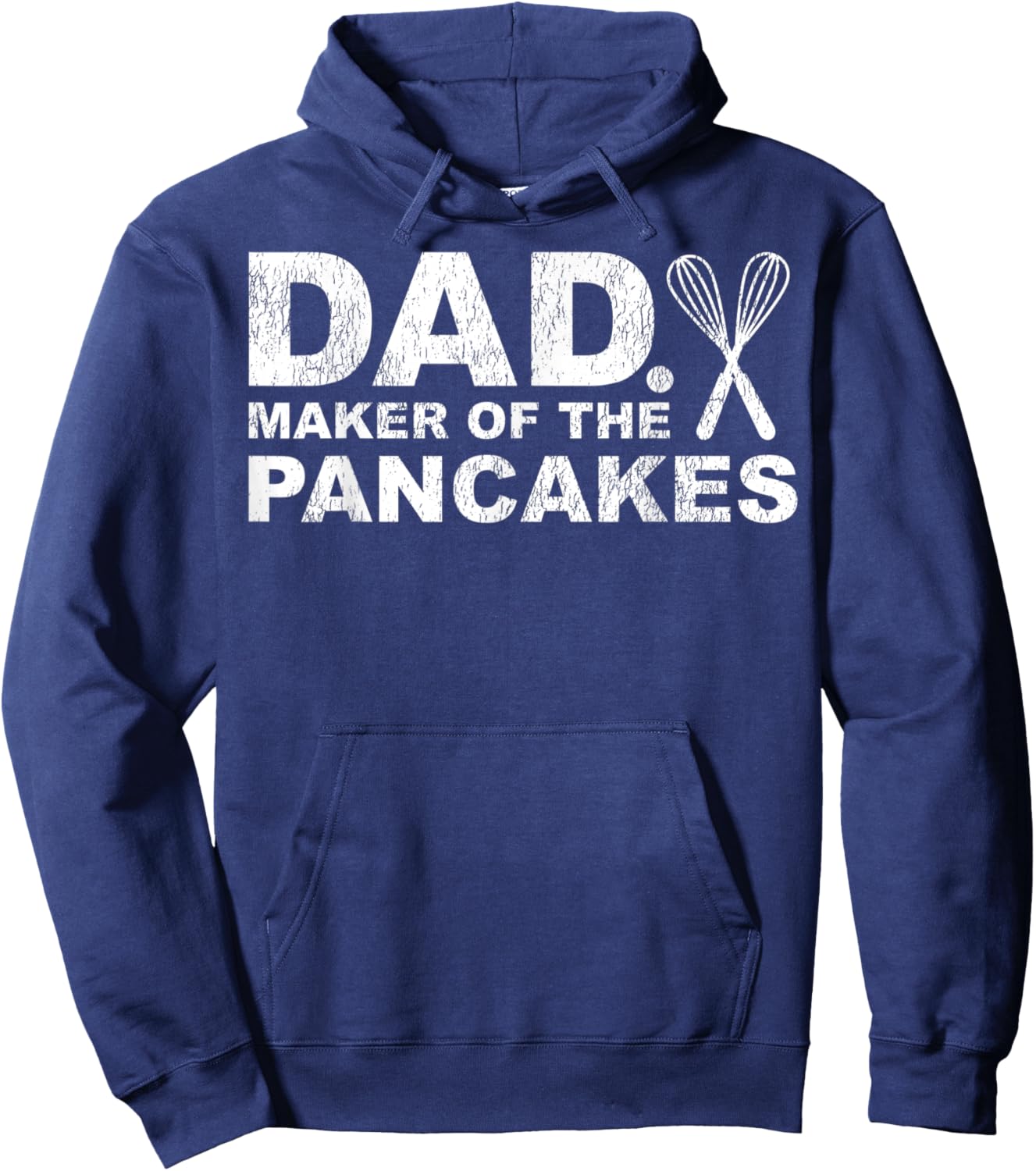 Funny Pancake Lover Dad Maker Of The Pancakes Father's Day Hoodie - Hoodie | Navy