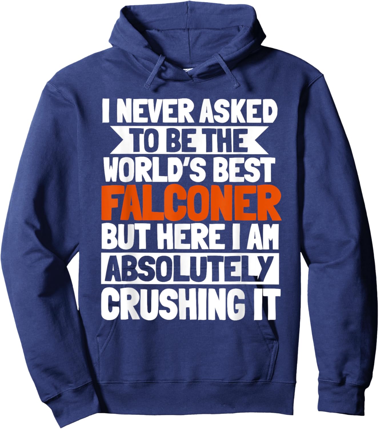 Falconer Falconry Gamehawking World's Best Hawker Falcon Hoodie - Hoodie | Navy