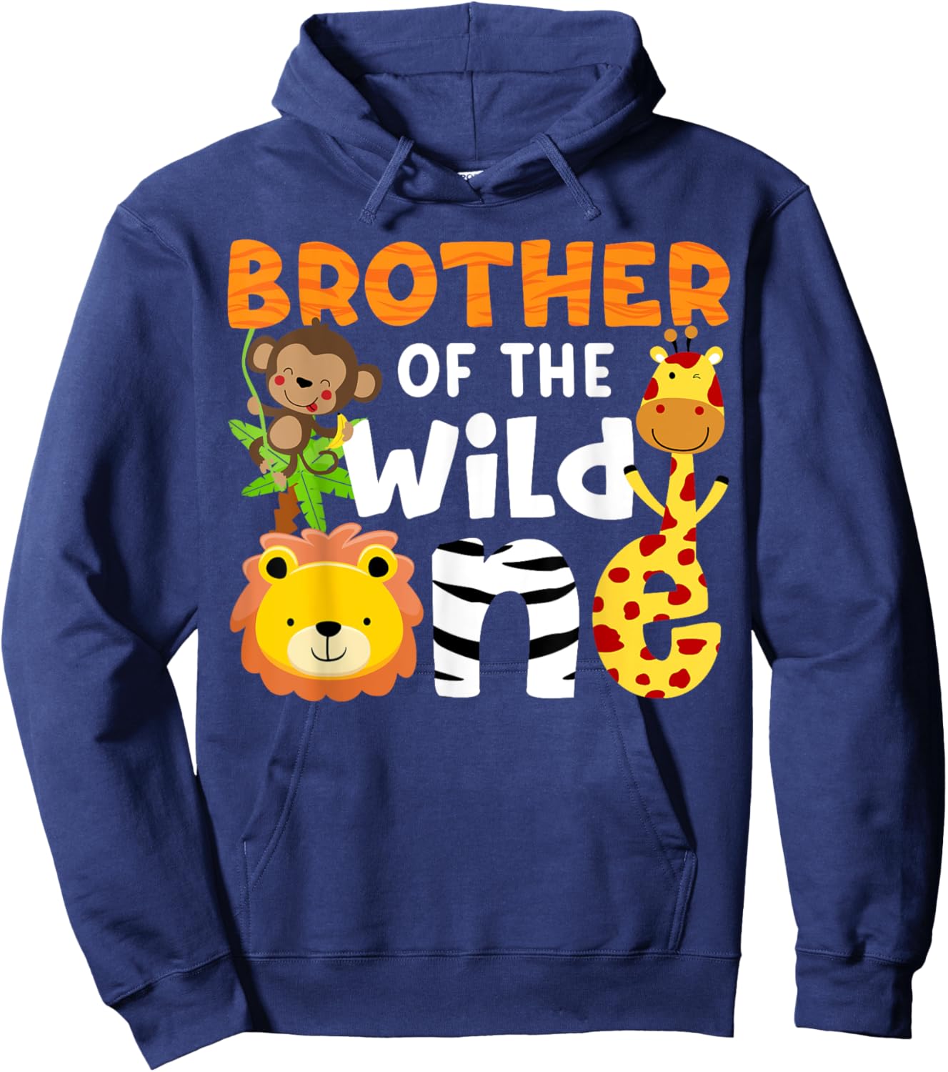 Brother of the Wild One Zoo Theme Bday Safari Jungle Animals Hoodie - Hoodie | Navy
