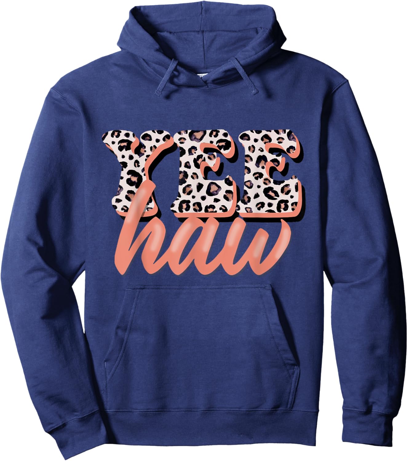 Yee Haw Howdy Rodeo Country Leopard Yeehaw Southern Cowgirl Hoodie - Hoodie | Navy