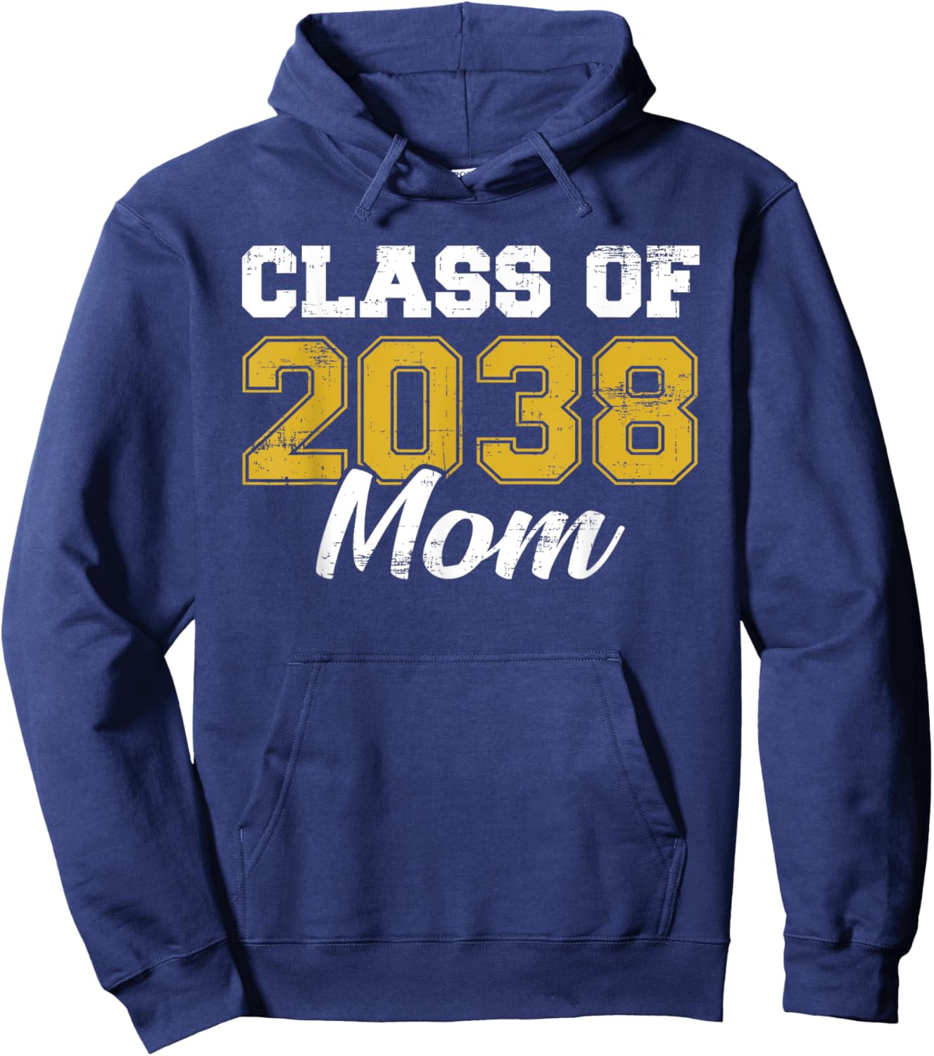 Class Of 2038 Mom T Shirt Mother Graduation Graduate Vintage Hoodie - Hoodie | Navy