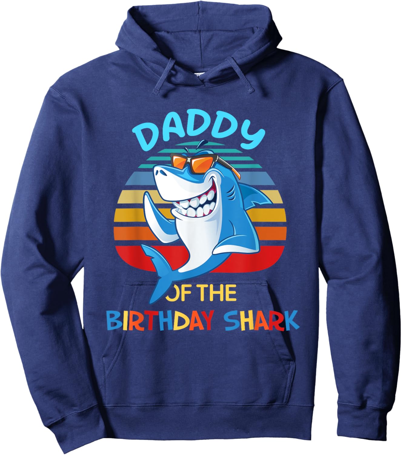 Daddy of the Shark Birthday Dad Matching Family Hoodie - Hoodie | Navy
