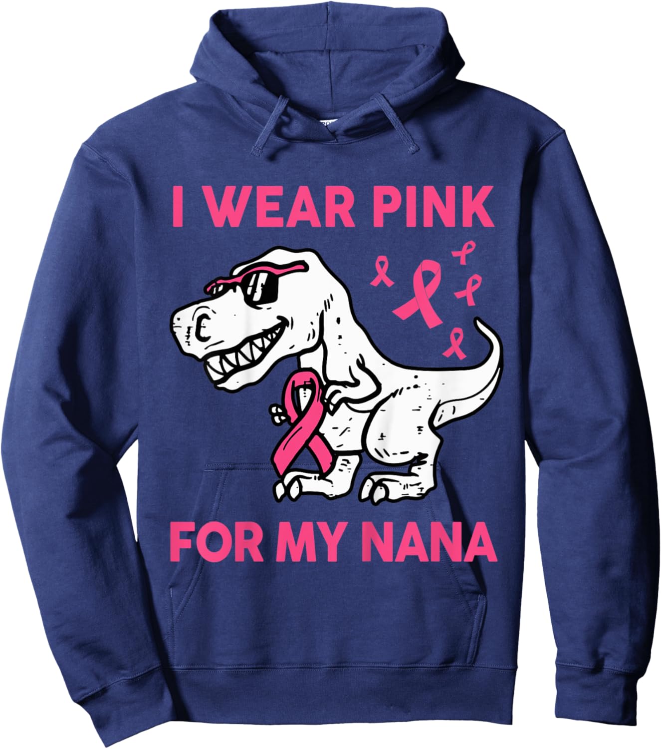 Kids I Wear Pink For My Nana Baby Toddler Breast Cancer Awareness Hoodie - Hoodie | Navy