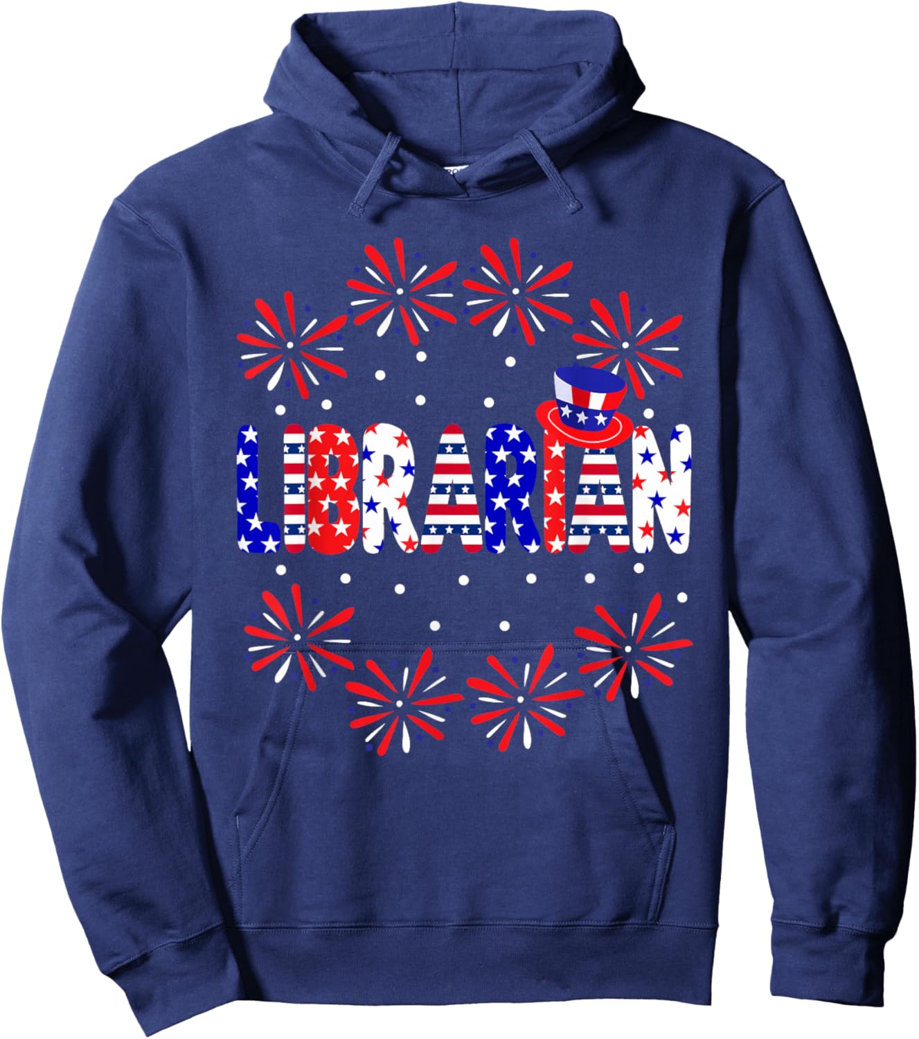 4th Of July Librarian Red White Blue USA Flag Patriotic Men Hoodie - Hoodie | Navy
