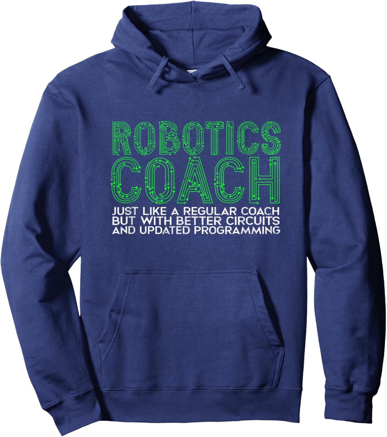 Robotics coach just like a regular coach - Machine Learning Hoodie - Hoodie | Navy