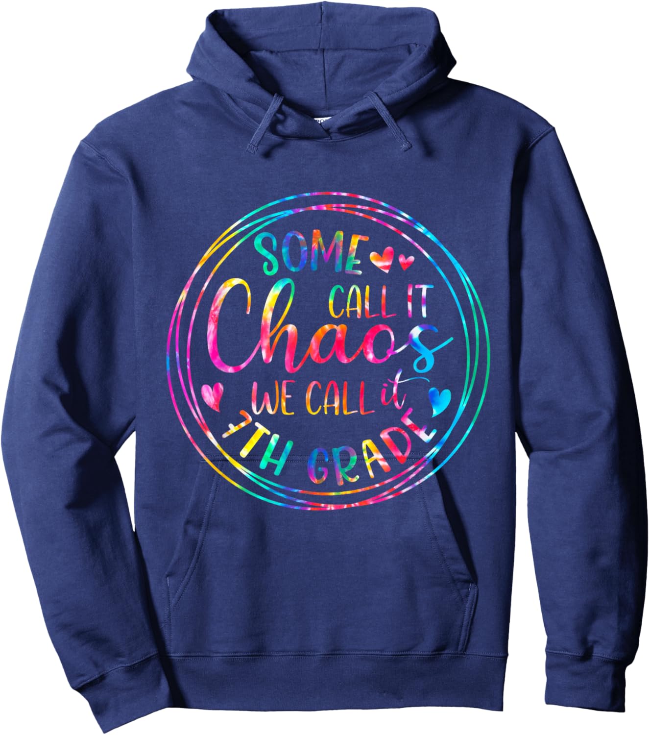 Some Call It Chaos We Call It 7th Grade Teacher Appreciation Women Girls Kids Hoodie - Hoodie | Navy