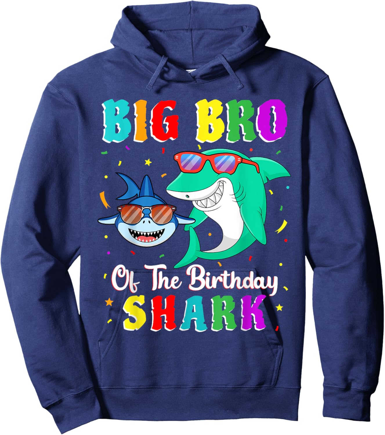 Big Bro Of The Shark Birthday Family Birthday Little Brother Hoodie - Hoodie | Navy