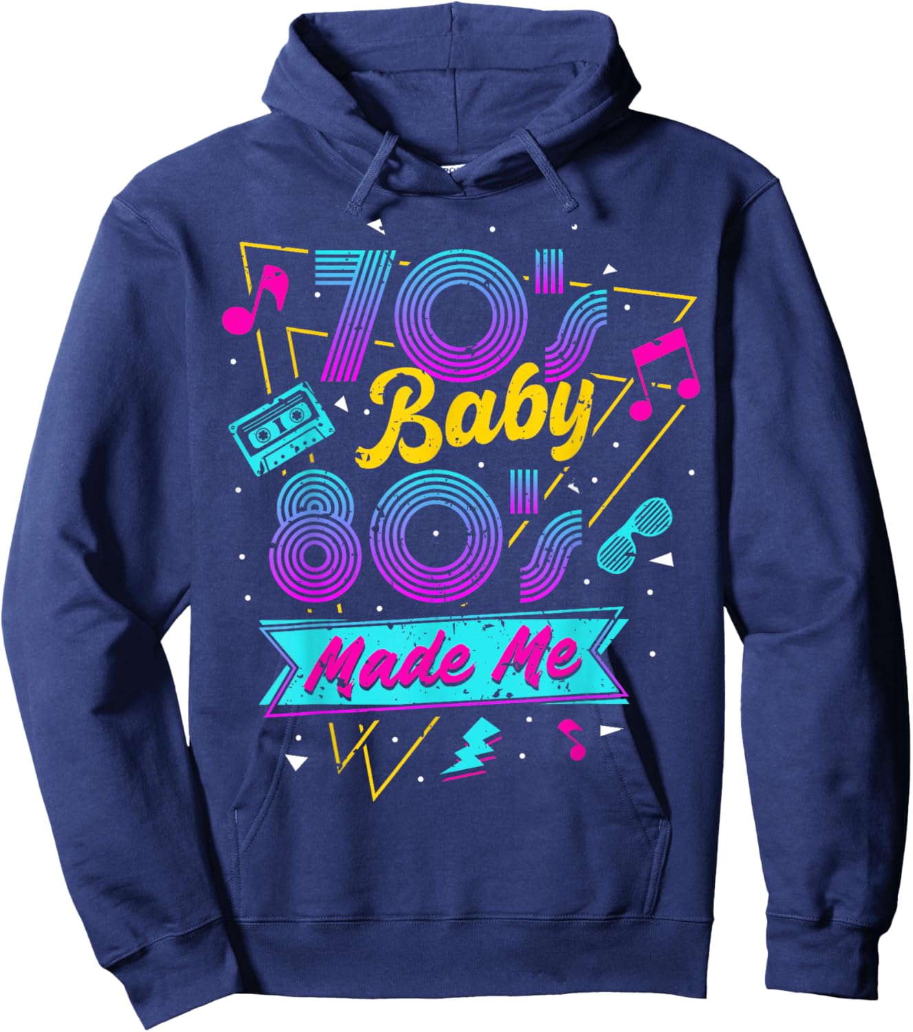 Born in The 70's But The 80's Raised me 80s Costume Hoodie - Hoodie | Navy