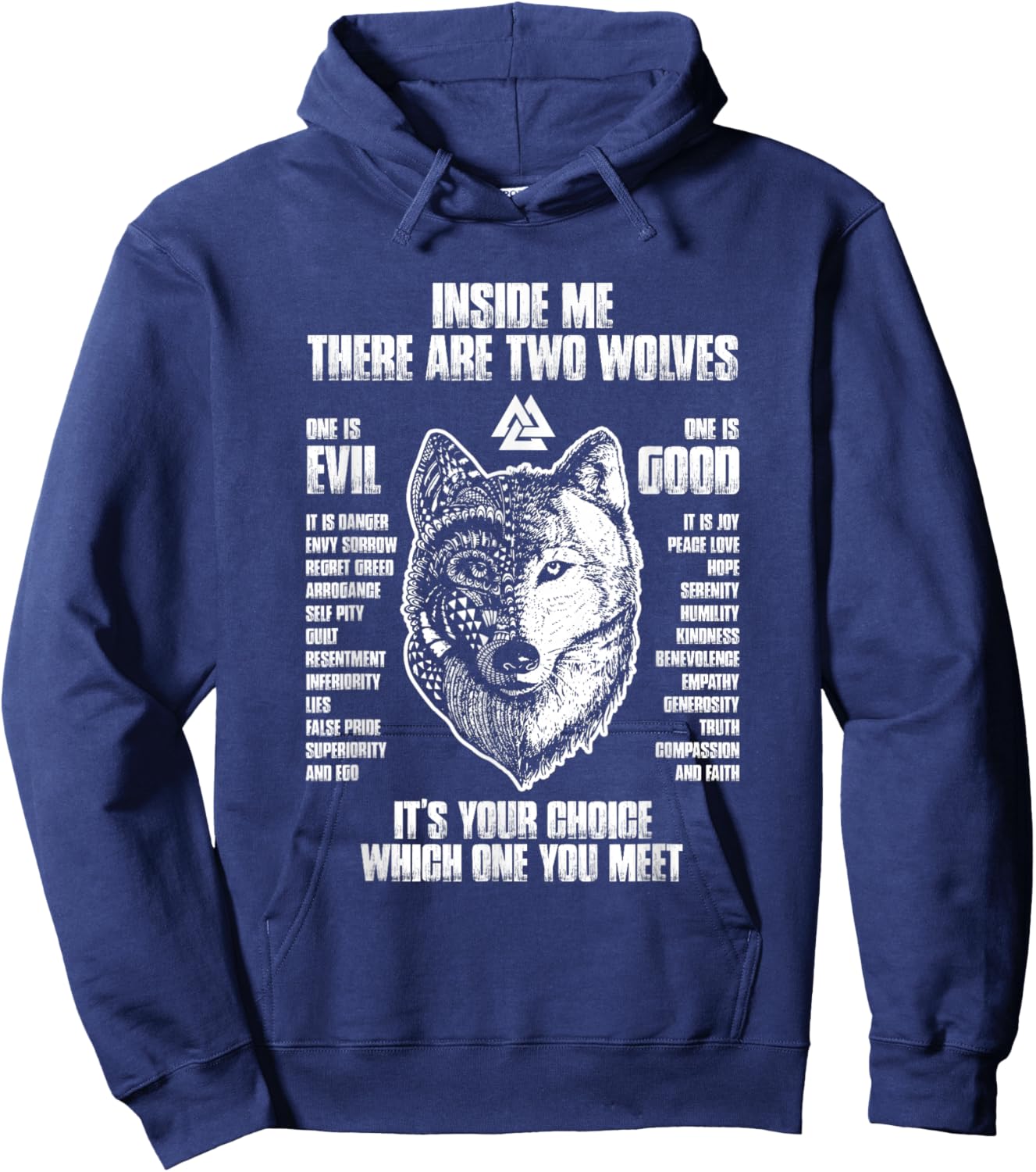 Inside me there are two wolves it's your choice Hoodie - Hoodie | Navy
