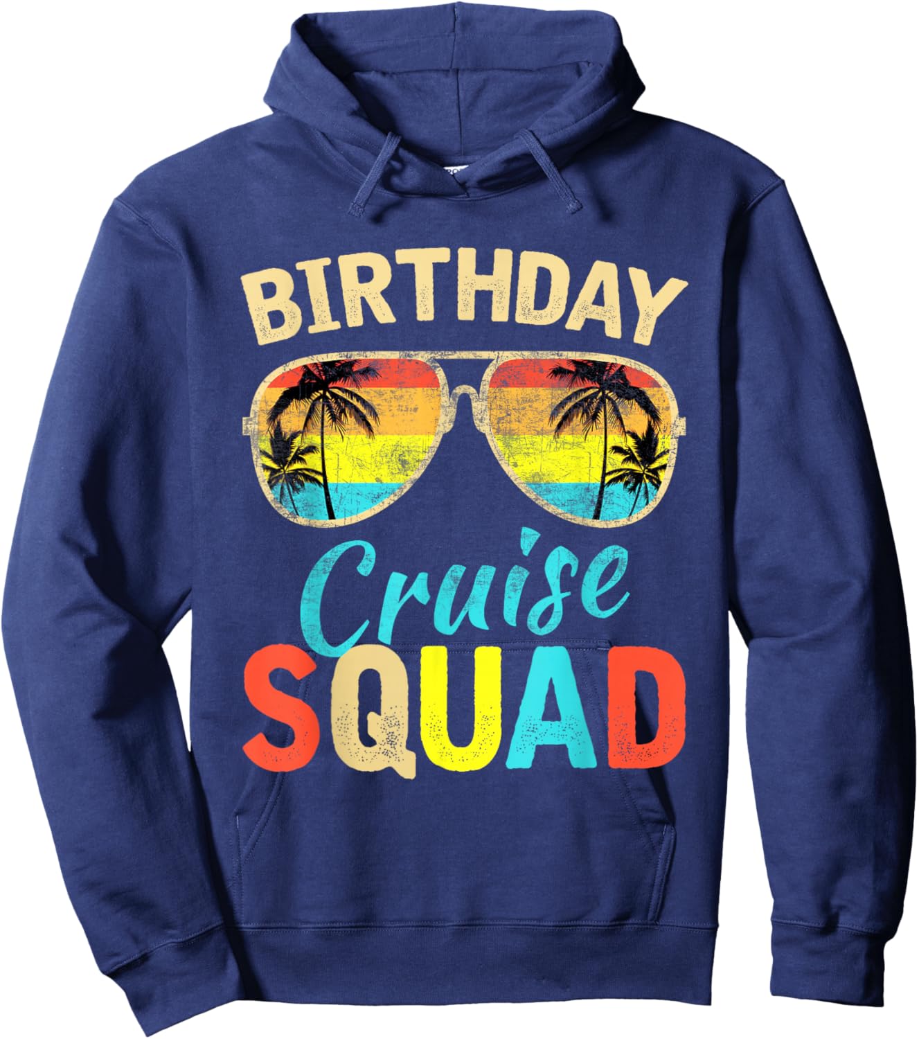 Birthday Cruise Squad Cruising Vacation Funny Birthday Hoodie - Hoodie | Navy