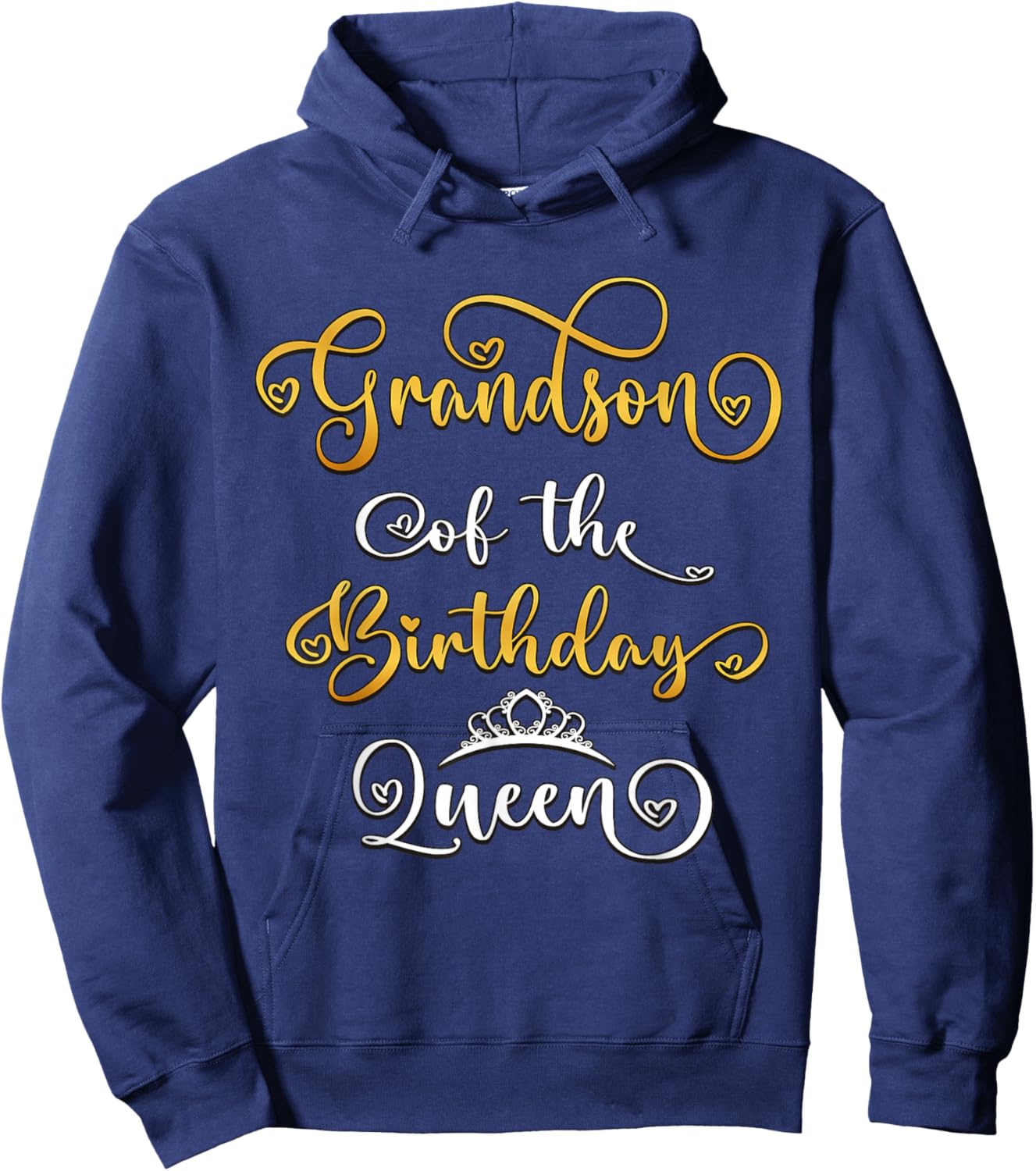 Grandson Of The Birthday Queen Bday Party Hoodie - Hoodie | Navy