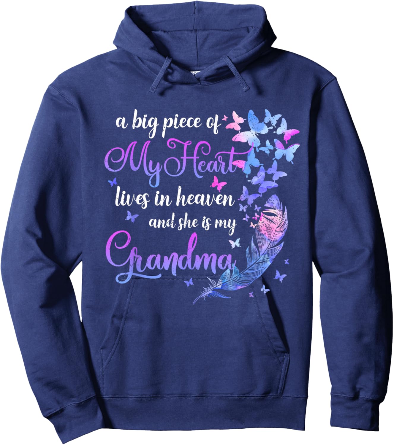 My Grandma Lives In Heaven Memorial Quotes Grandchild Hoodie - Hoodie | Navy