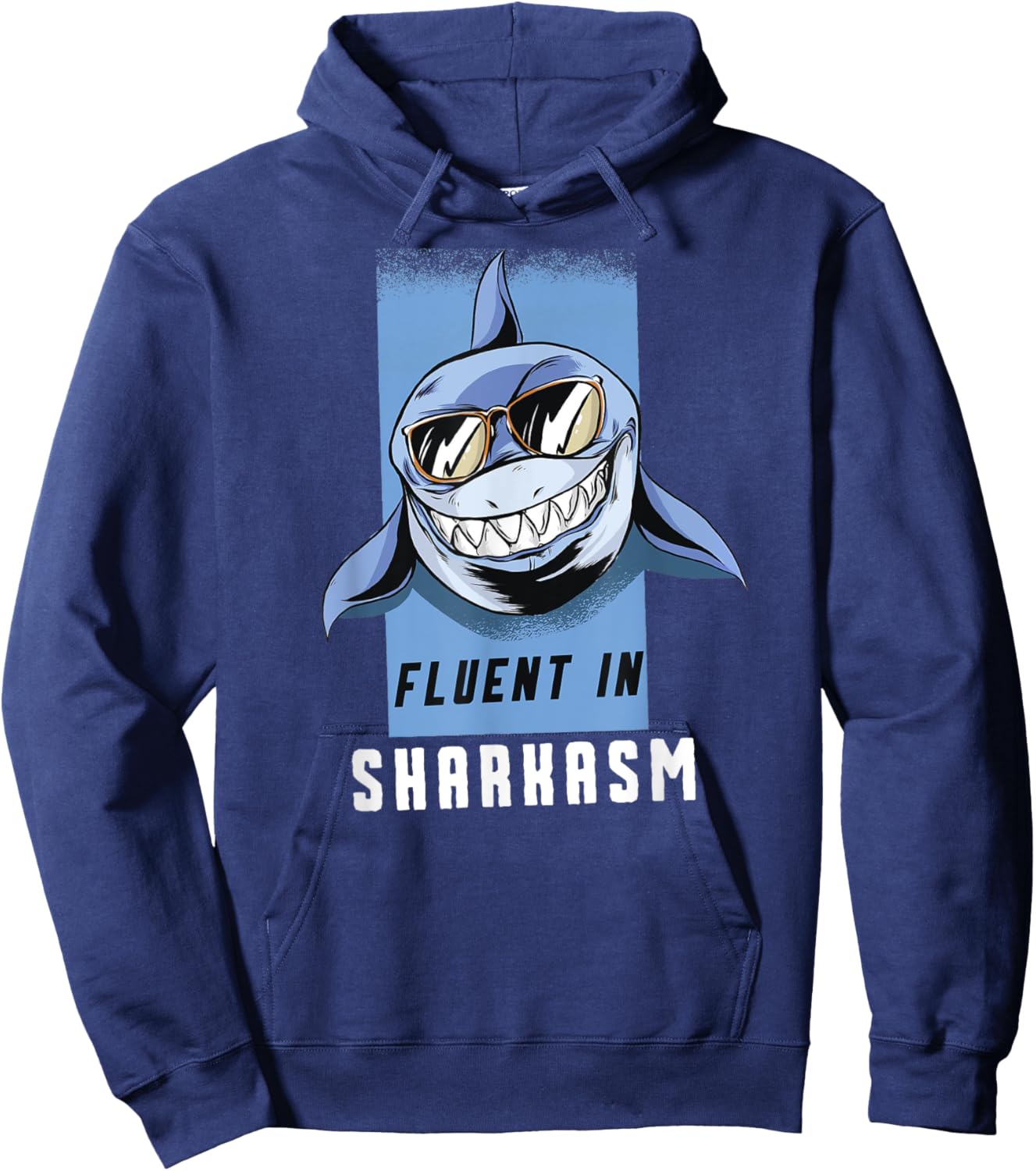 Fluent in Sharkasm Hoodie - Hoodie | Navy
