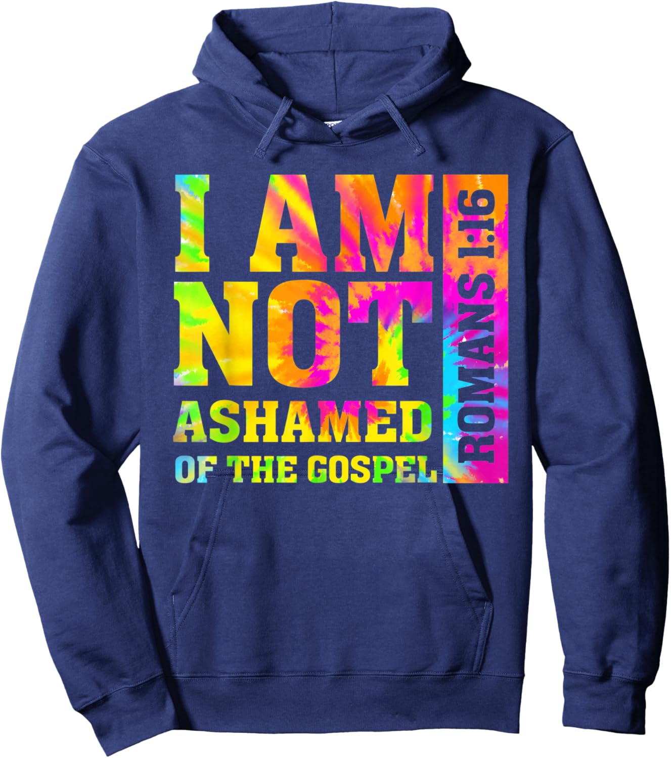 I am Not Ashamed of The Gospel Romans Christian Bible Verse Hoodie - Hoodie | Navy