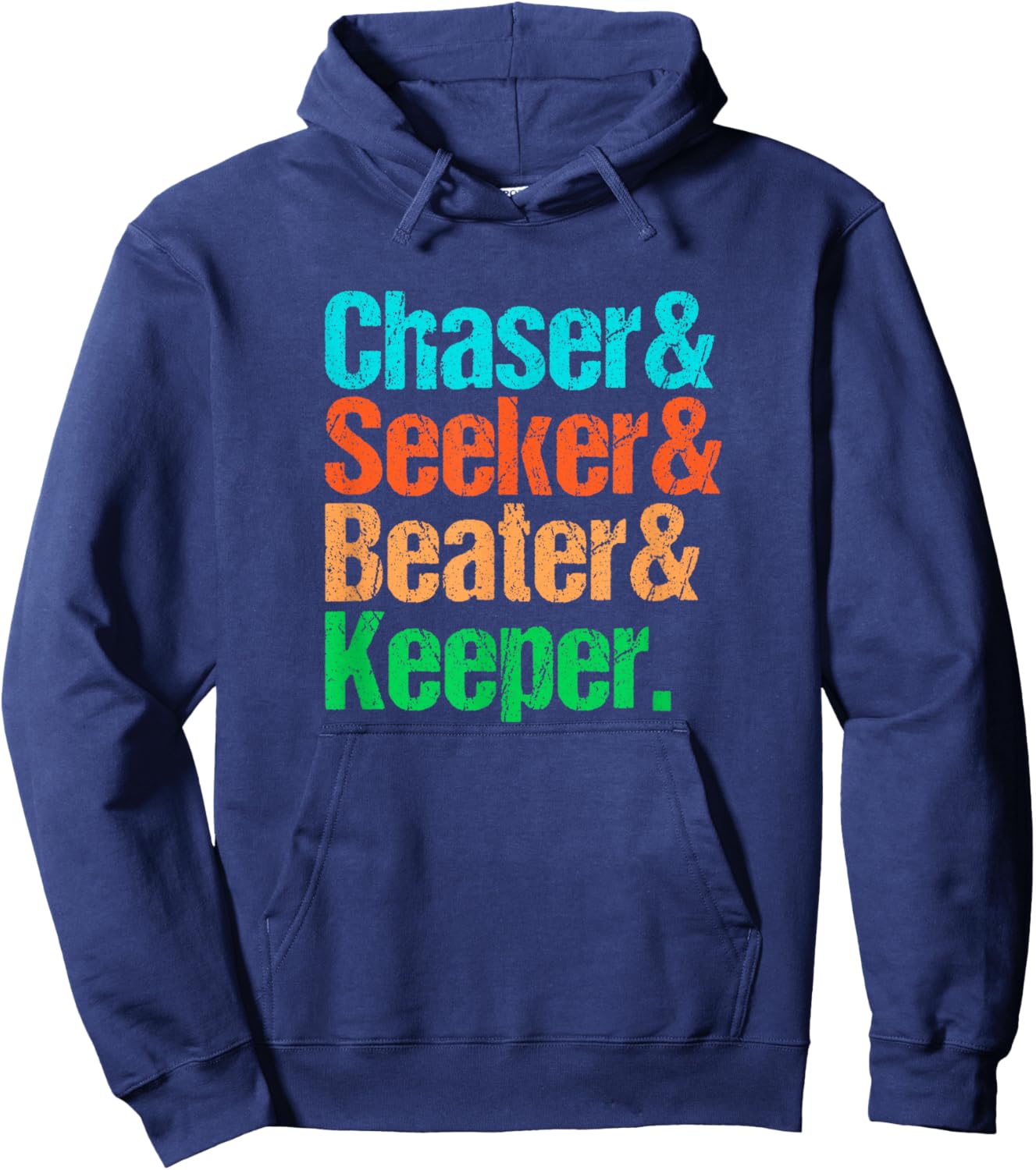 Funny Quadball Positions - Chaser Seeker Beater Keeper Hoodie - Hoodie | Navy