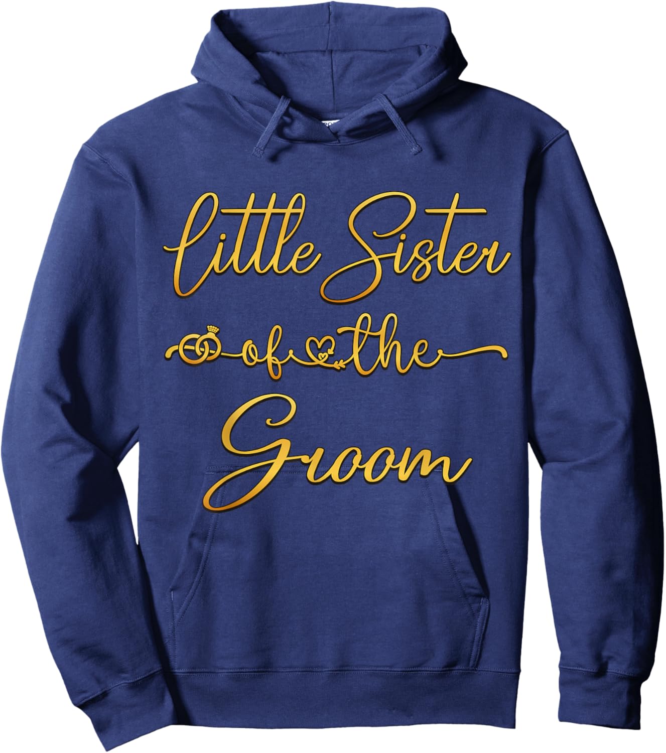 Little Sister Of The Groom Wedding Party Idea Hoodie - Hoodie | Navy
