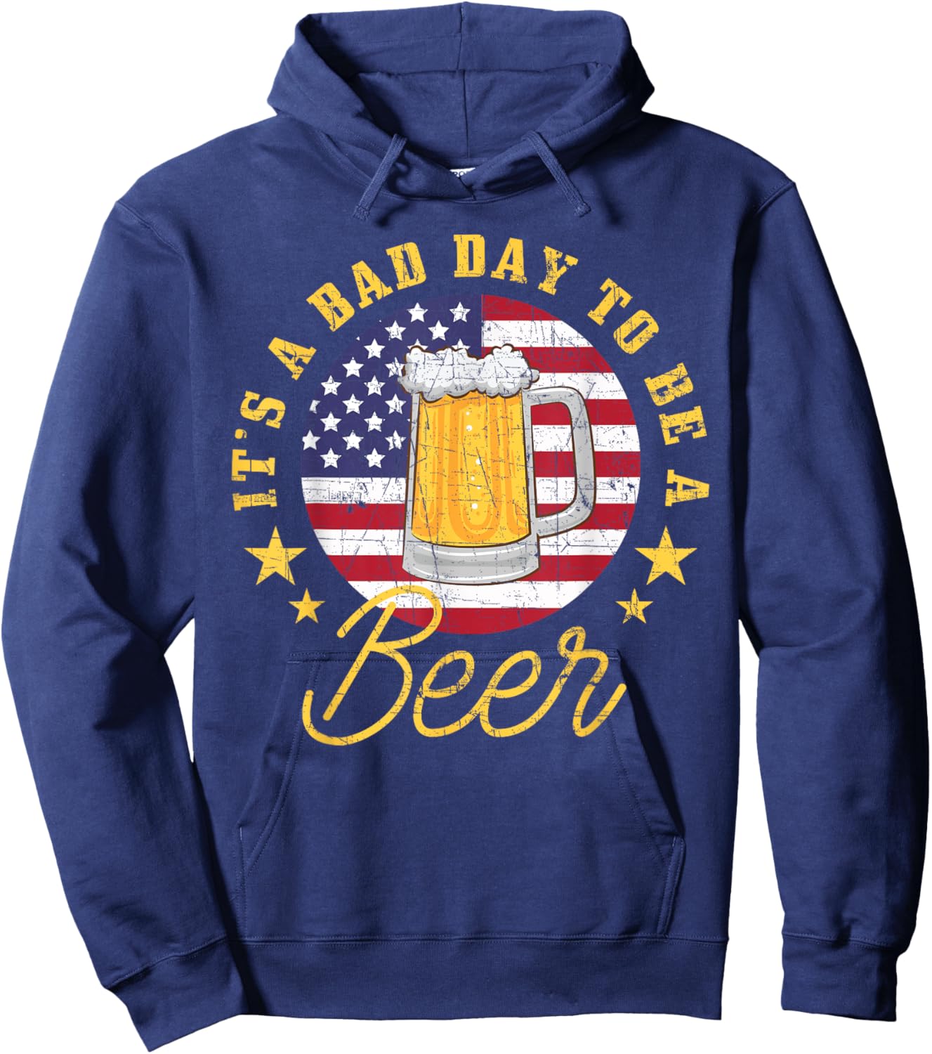 Patriotic Beer Drinker It's a Bad Day, a Men Hoodie - Hoodie | Navy