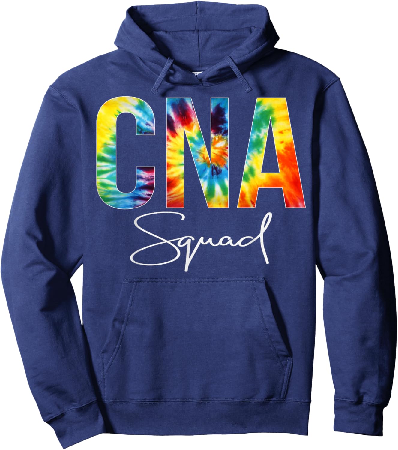 CNA Squad Appreciation Day Tie Dye For Work Hoodie - Hoodie | Navy