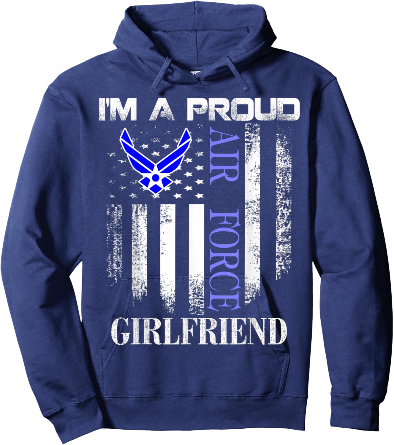 Vintage I'm A Proud Air Force Girlfriend With American Flag Hoodie - Hoodie | Navy