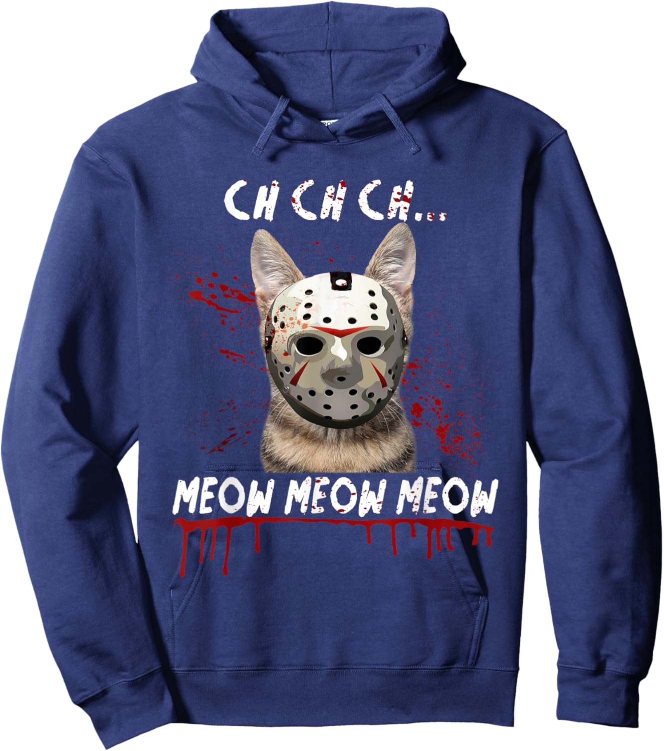Ch Ch Ch Meow Meow Scary Friday Costume Halloween Cat Women Hoodie - Hoodie | Navy