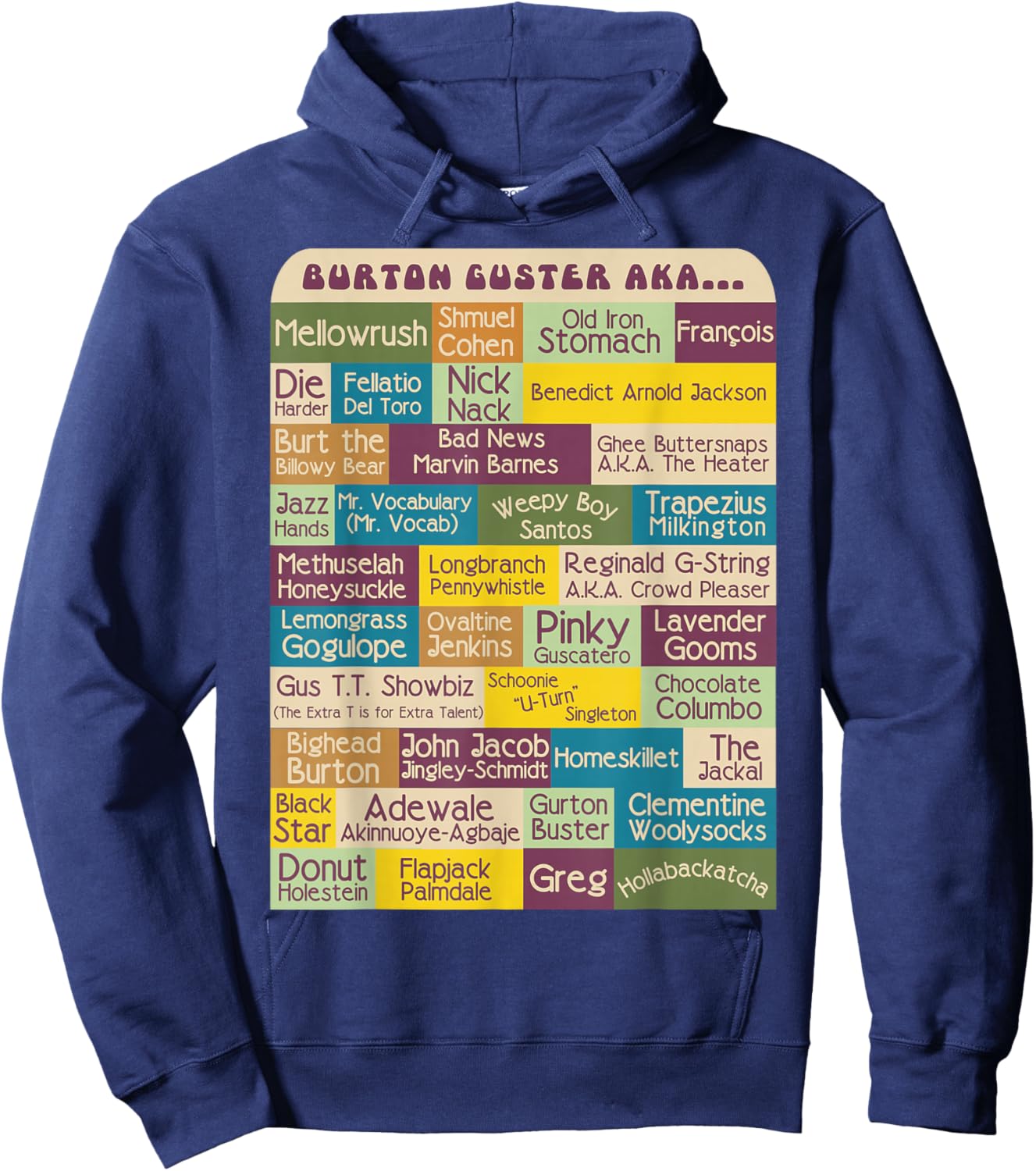 Burton Guster AKA... Hoodie - Hoodie | Navy