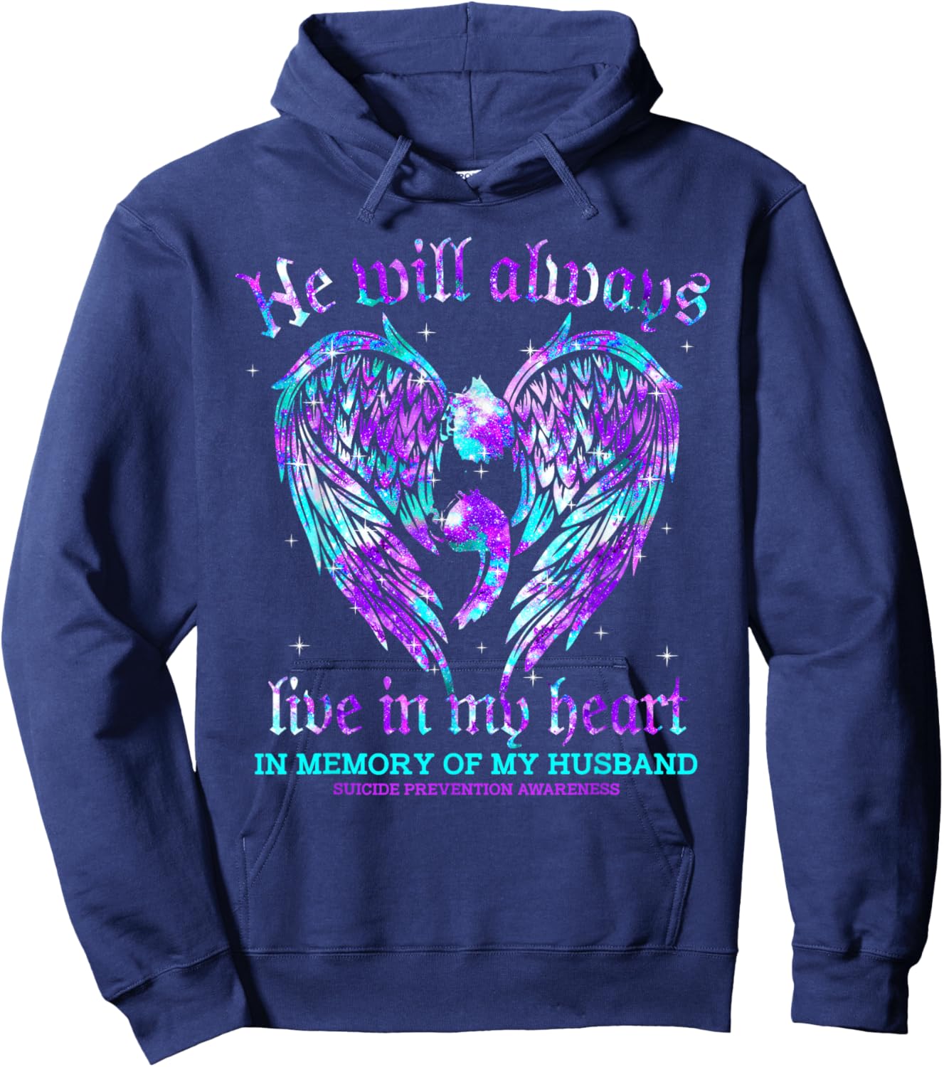 Always In My Heart My Husband Suicide Prevention Awareness Hoodie - Hoodie | Navy