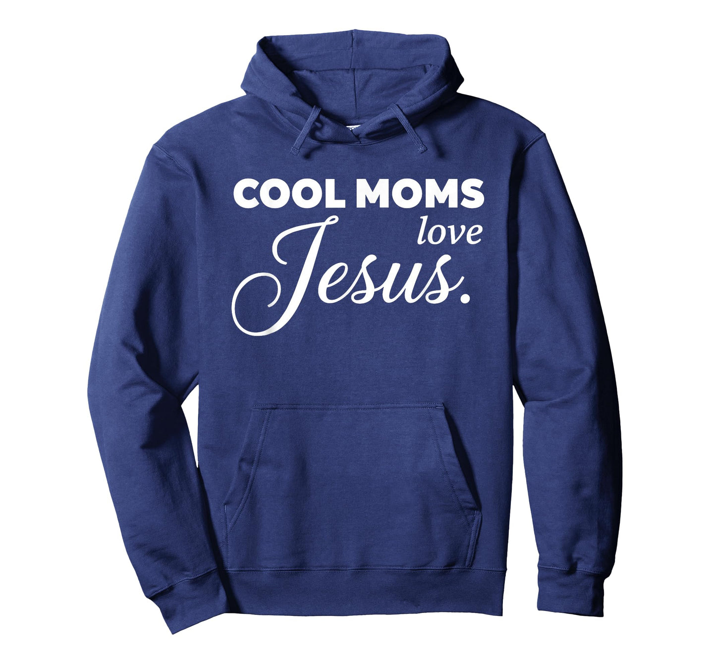 Cool Moms Love Jesus for Religious Christian Mom & Women T-Shirt
