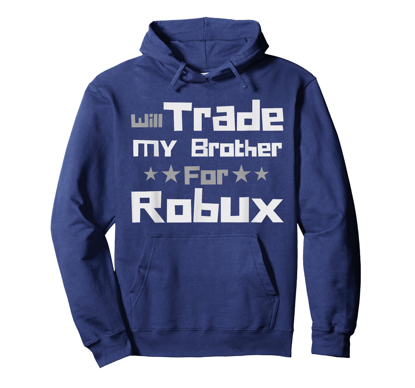 Will Trade My Brother for Robux Funny Gaming Kids T-Shirt