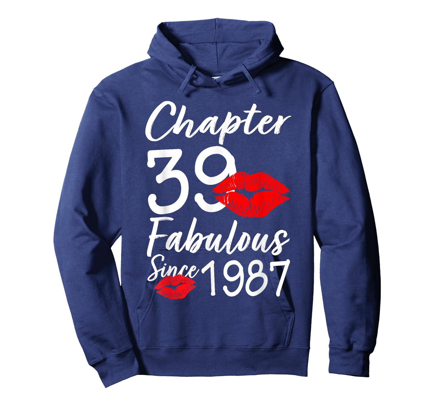 Chapter 39 Fabulous Since 1987 Lips Themed Birthday T-Shirt