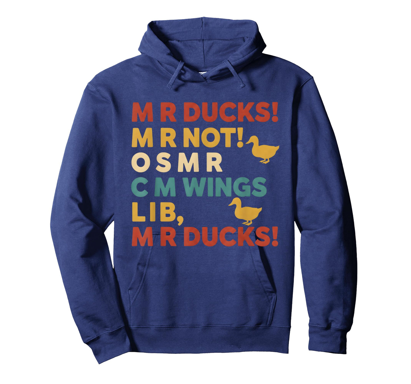 Funny Hunting Humor Tee for M R Ducks T-Shirt
