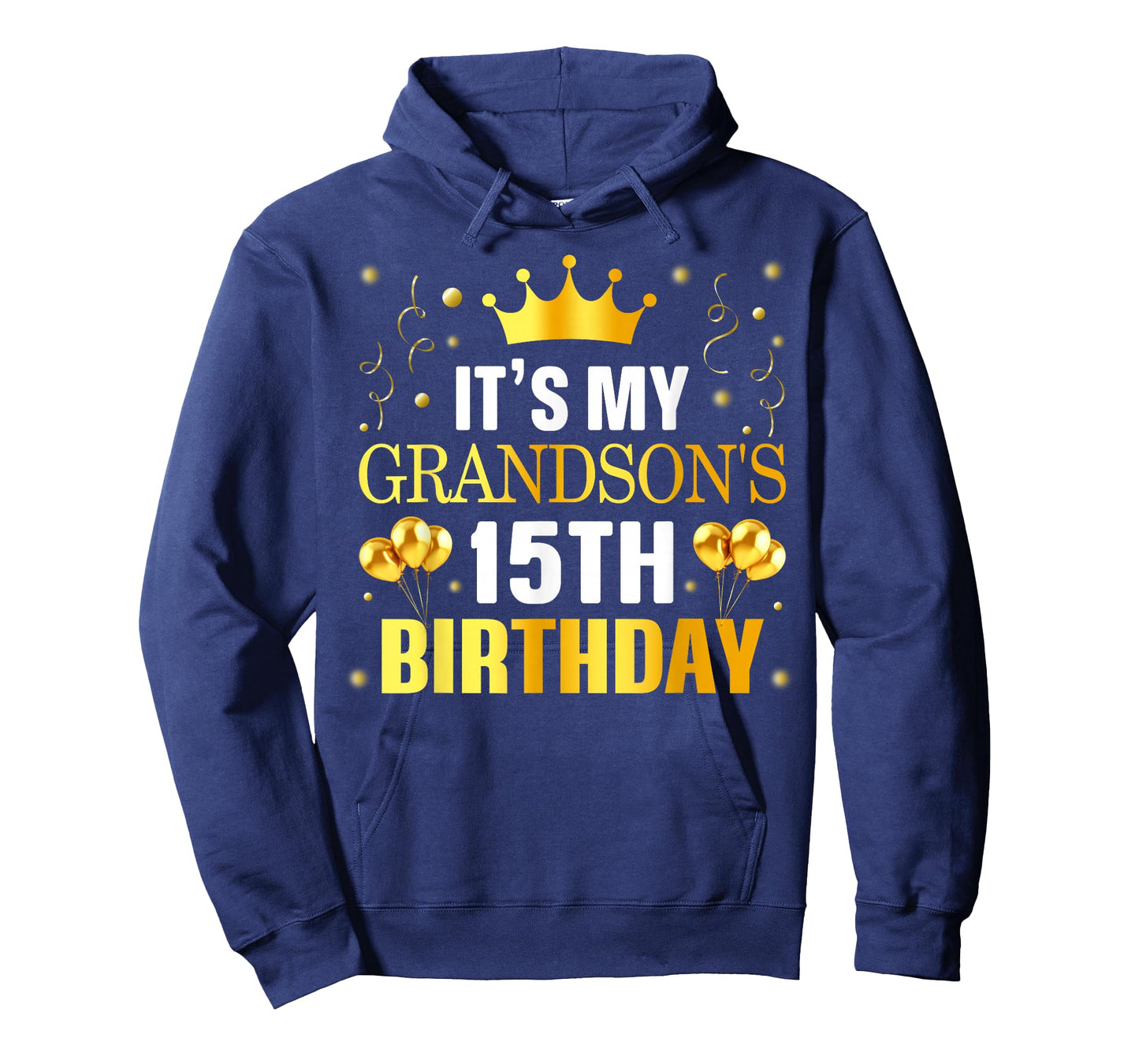 It's My Grandson's 15th Birthday Happy Birthday 15 Years Old T-Shirt