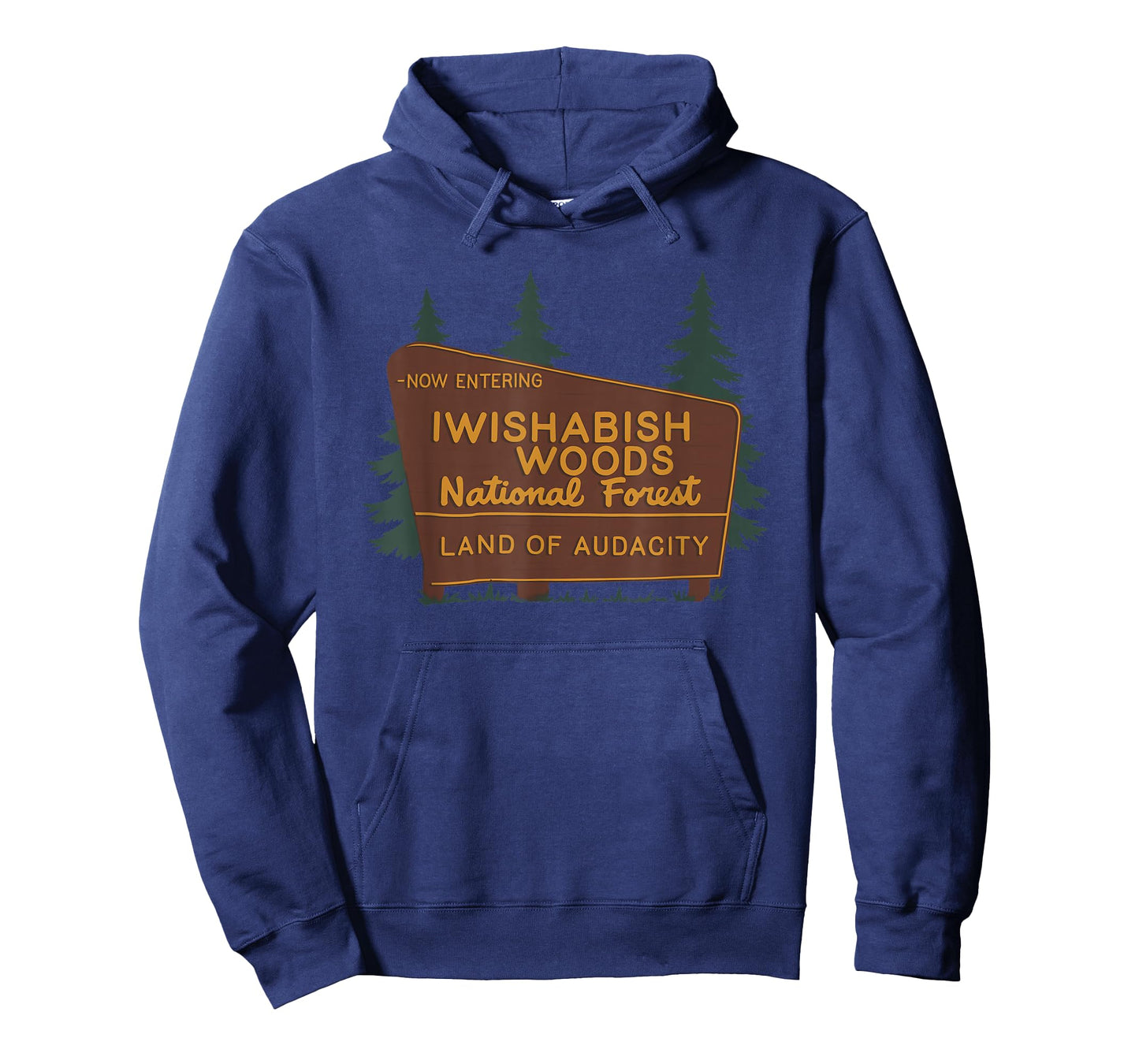Now Entering I Wishabish Woods National Forest Land Audacity T-Shirt