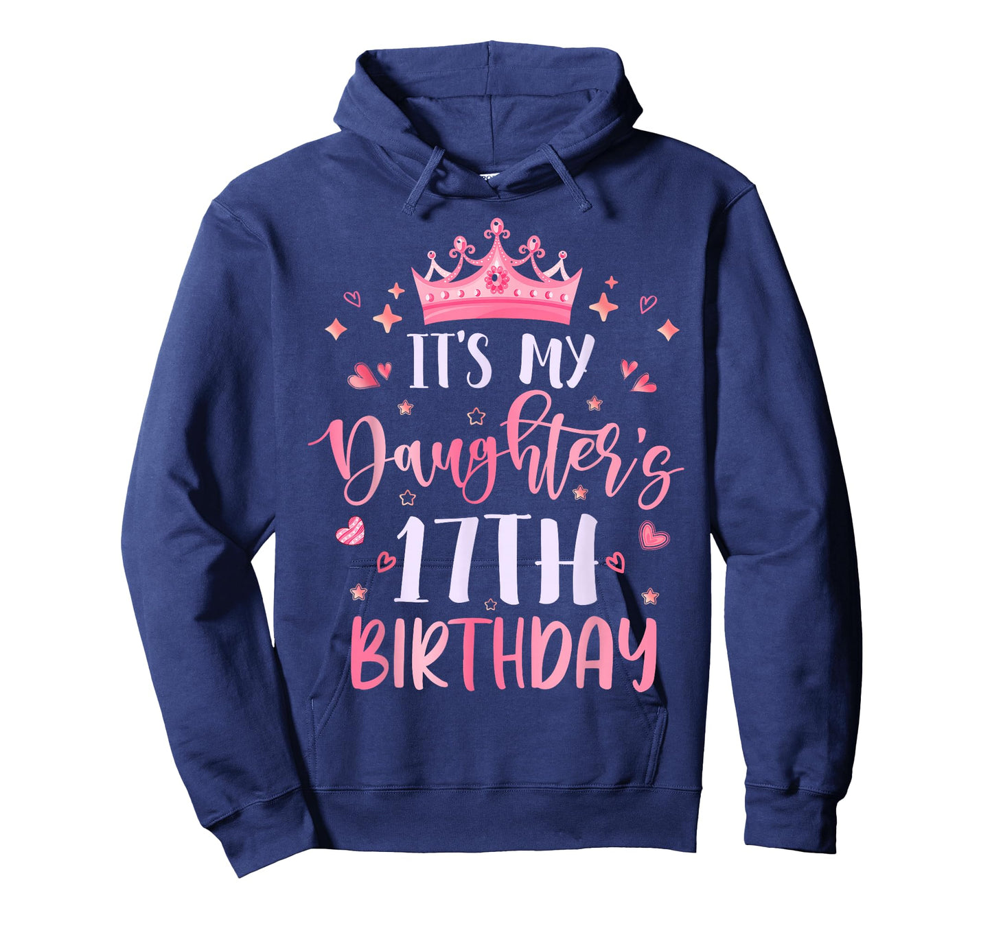 It's My Daughter's 17th Birthday Pink Happy 17 Years Old T-Shirt