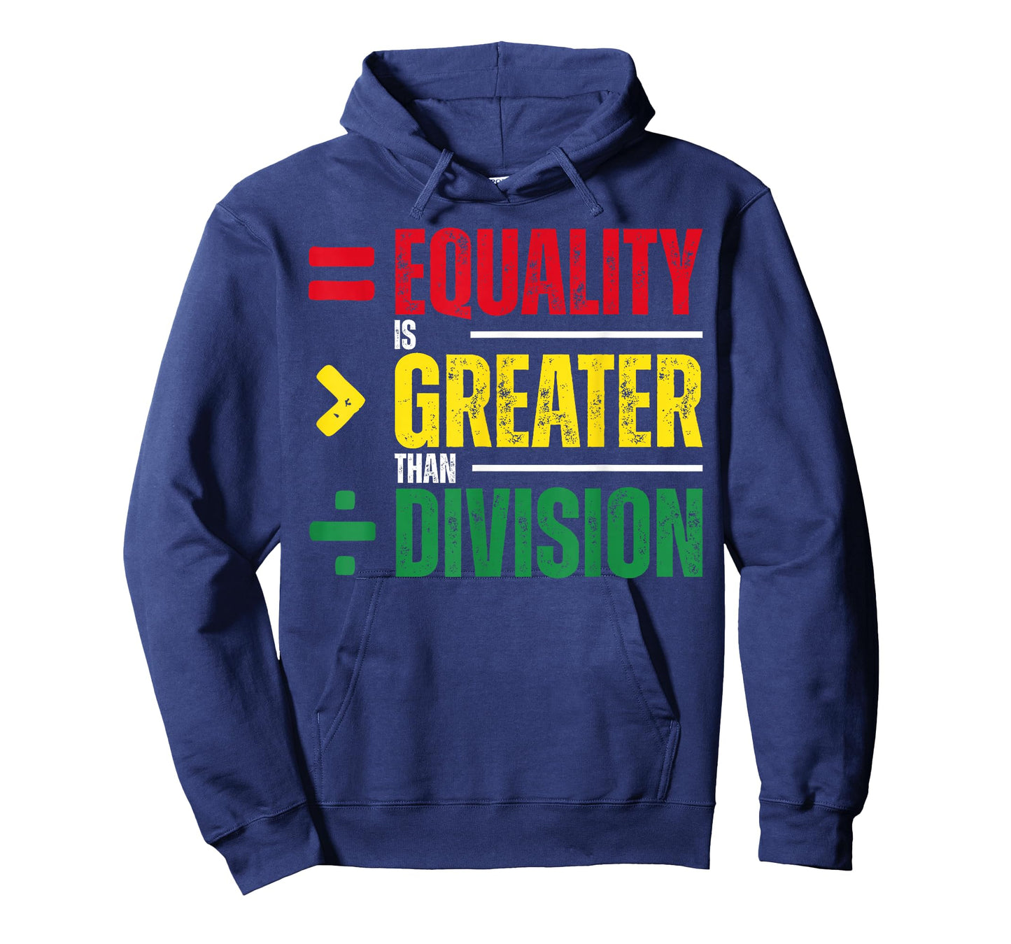 Equality is Greater Than Division Math Teacher Black History T-Shirt