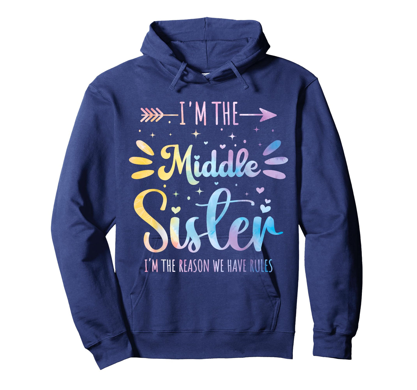 Middle Sister Funny Sibling Matching Family Humor Tie Dye T-Shirt