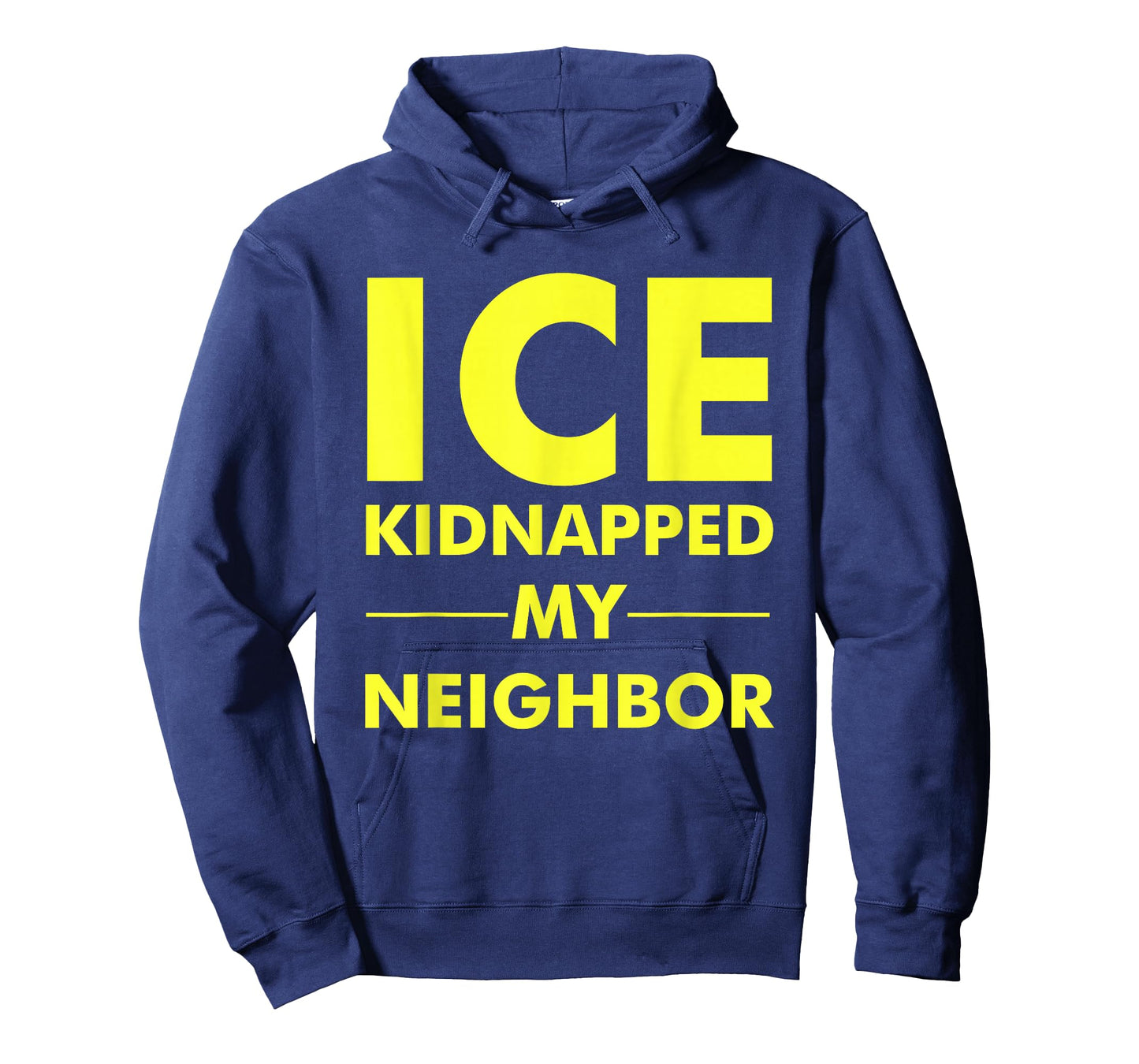 ICE Kidnapped My Neighbor Meme T-Shirt