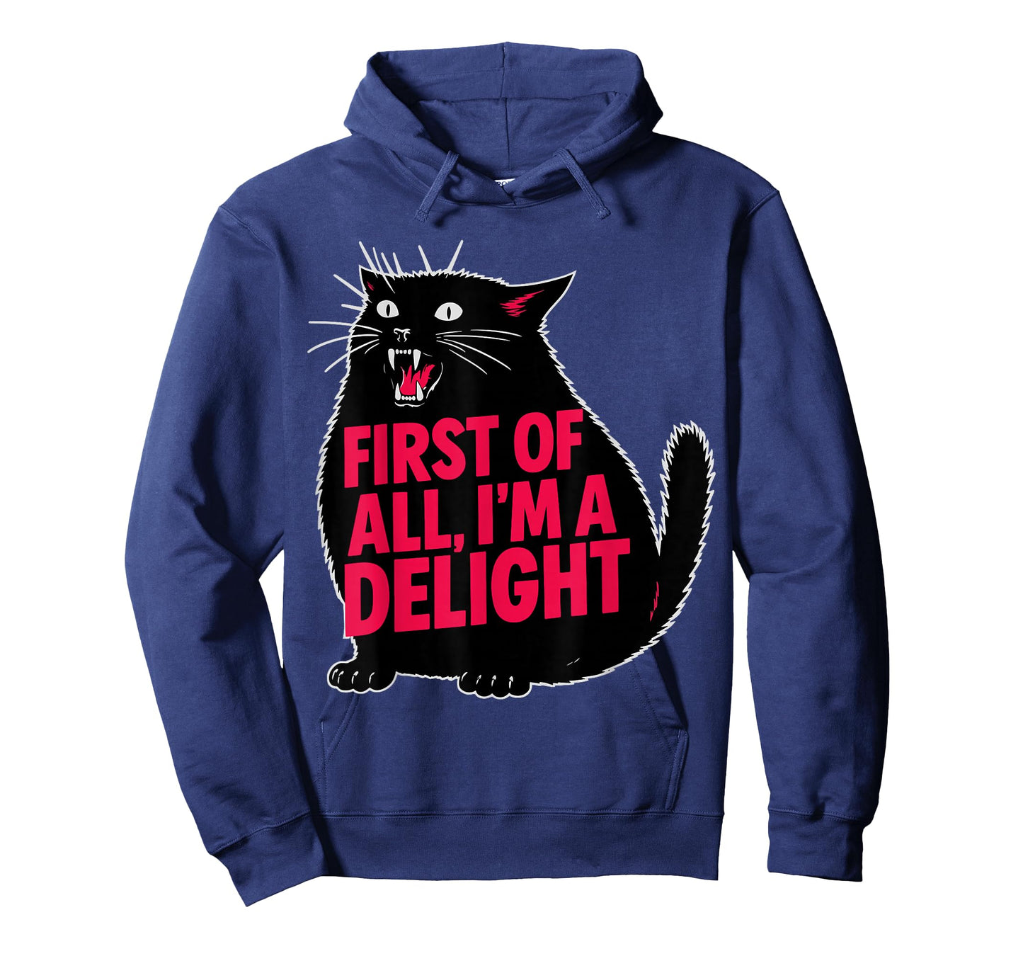 Funny First of All I'm a Delight Roaring Black Cat Meme T-Shirt