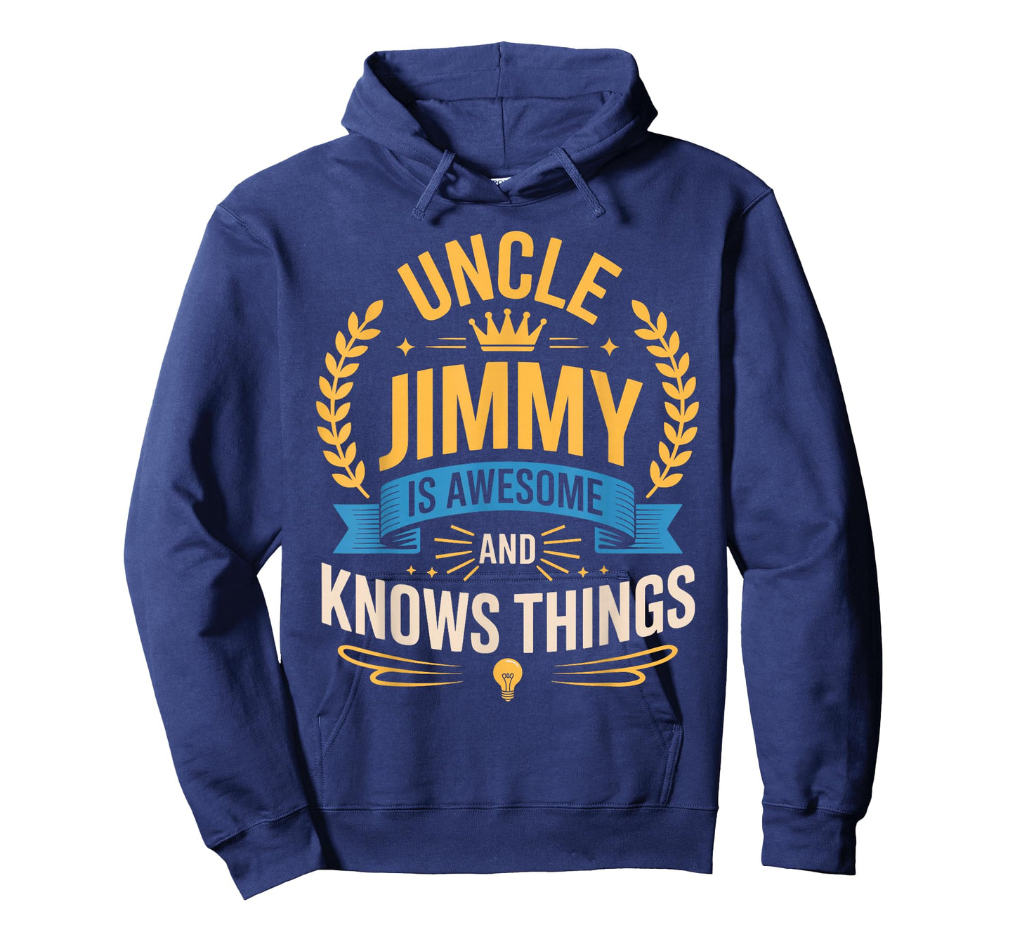 Uncle Jimmy is Awesome and Knows Things Shirt Jimmy T-Shirt