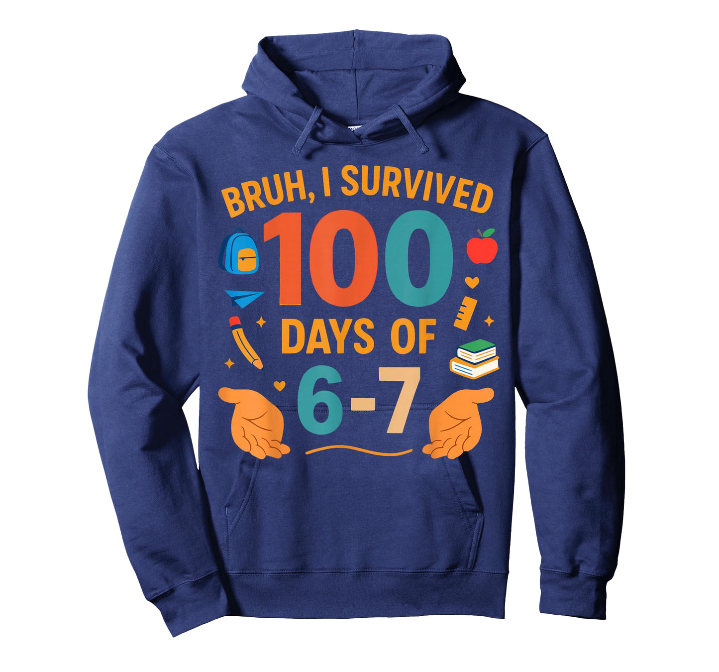 Funny 67 100th Day of School Teacher 100 Days 6 7 Meme 6-7 T-Shirt