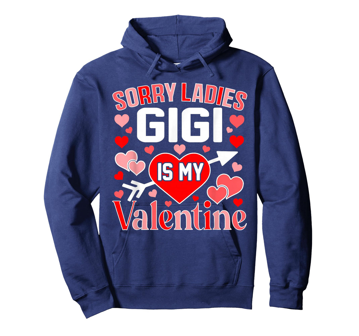 Sorry Ladies Gigi is My Valentine Cute Heart Valentine's Day T-Shirt